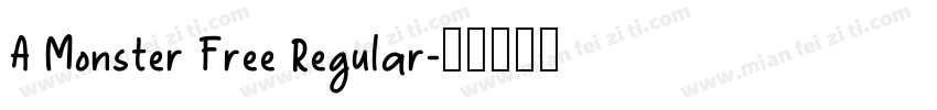 A Monster Free Regular字体转换